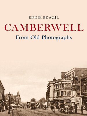 cover image of Camberwell From Old Photographs
